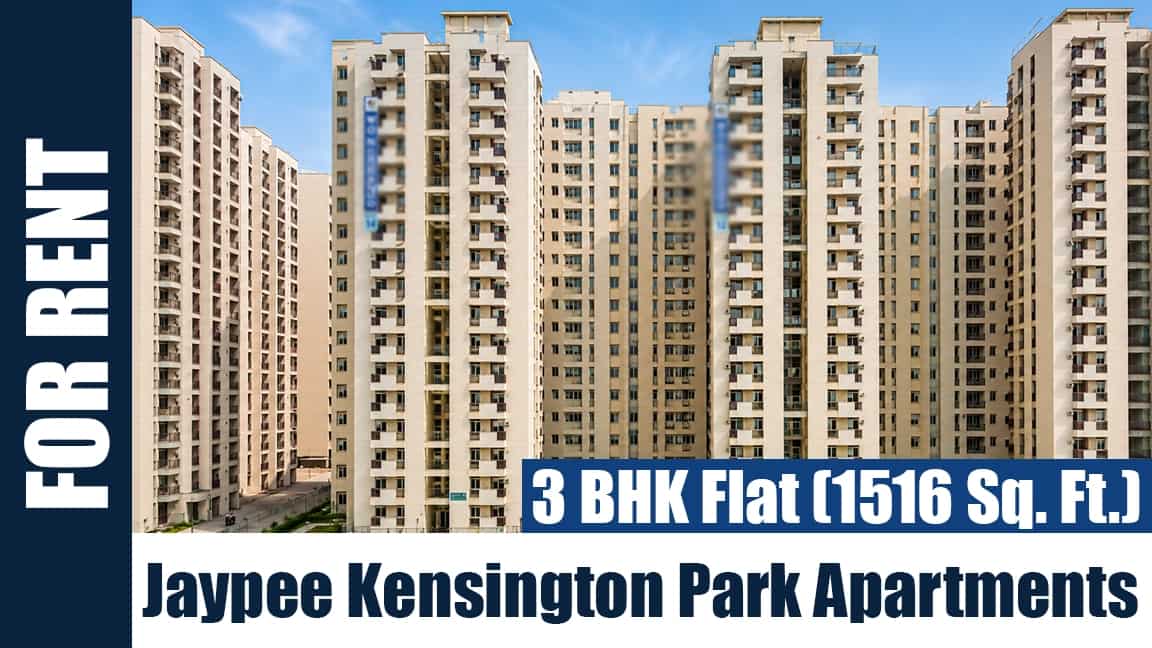 3 BHK Flat (1516 Sq. Ft.) for Rent in Jaypee Kensington Park Apartments