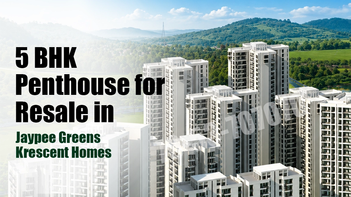 5 BHK Penthouse for Resale in Jaypee Greens Krescent Homes